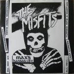 The Misfits : Max's Kansas City